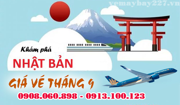 Giá vé máy bay đi Nhật Bản tháng 9