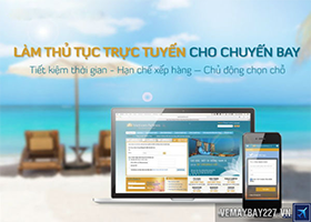 CHECKIN TRỰC TUYẾN CÁC HÃNG TRONG NƯỚC VÀ QUỐC TẾ