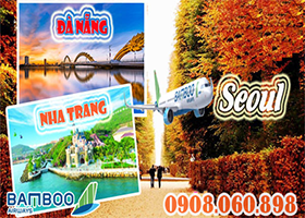Lịch trình Bamboo từ Đà Nẵng, Nha Trang đi Seoul