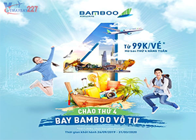 Dành trọn thứ 4 để săn vé 99k của Bamboo Airways