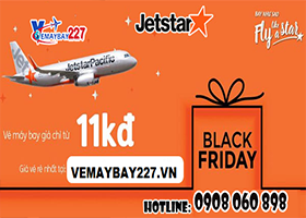 Jetstar khuyến mãi dịp Black Friday chỉ từ 11K