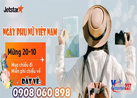 Mừng 20/10 Jetsar mua chiều đi, miễn phí chiều về