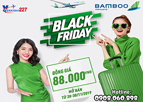 Săn vé Black Friday của Bamboo chỉ từ 88K