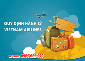 CẬP NHẬT QUY ĐỊNH HÀNH LÝ XÁCH TAY & KÍ GỬI CỦA VIETNAM AIRLINÉ MỚI NHẤT