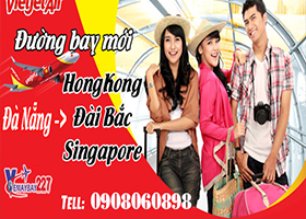 Vietjet Air mở 3 đường bay mới từ Đà Nẵng chỉ 99K