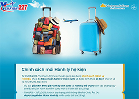 CHÍNH SÁCH HÀNH LÝ VIETNAM AIRLINE TỪ NGÀY 01/08/2019